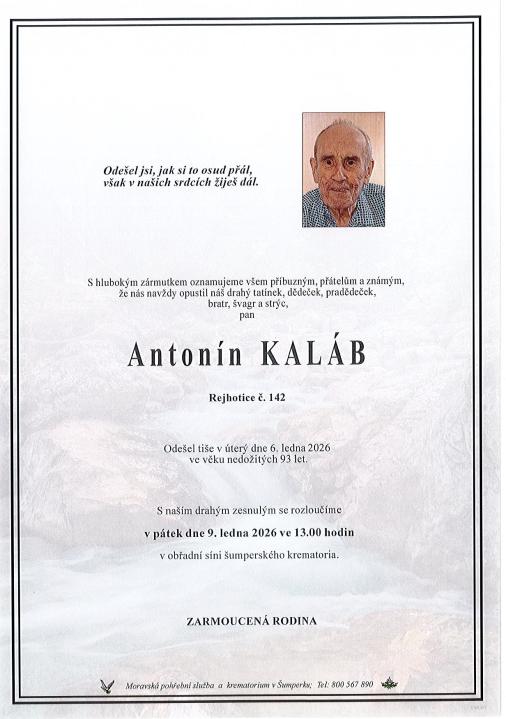 Opustil nás Antonín Kaláb