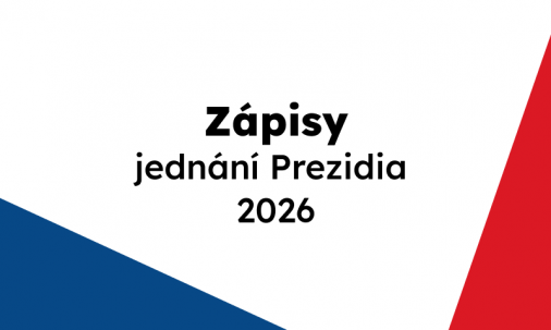 Zápisy z jednání Prezidia 2026