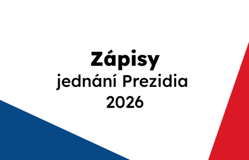 Zápisy z jednání Prezidia 2026