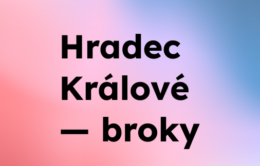 Hradec Králové — broky
