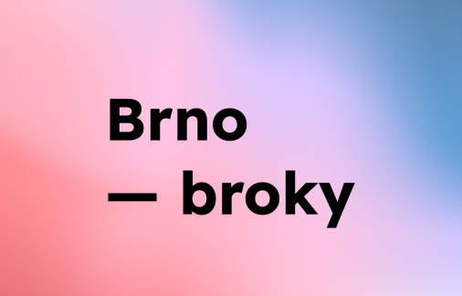 Brno — broky
