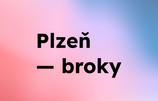 Plzeň — broky